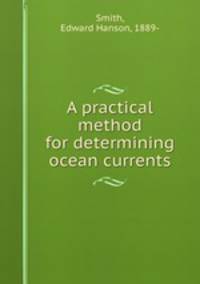 A practical method for determining ocean currents