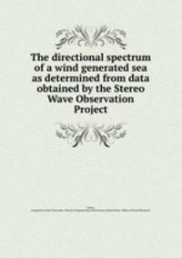 The directional spectrum of a wind generated sea as determined from data obtained by the Stereo Wave Observation Project