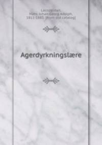 Agerdyrkningsl?re