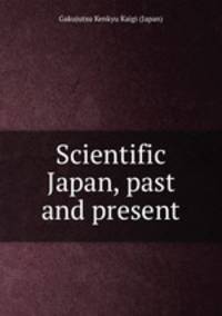 Scientific Japan, past and present