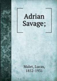 Adrian Savage;