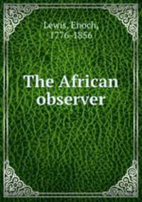 The African observer