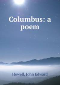 Columbus: a poem