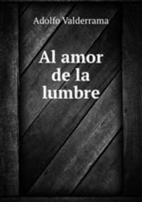 Al amor de la lumbre