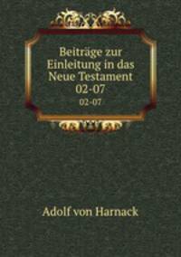 Beitrge zur Einleitung in das Neue Testament. 02-07