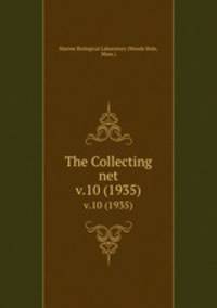 The Collecting net. v.10 (1935)