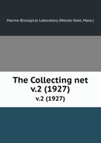The Collecting net. v.2 (1927)