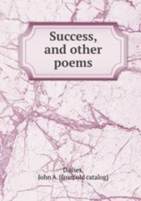 Success, and other poems