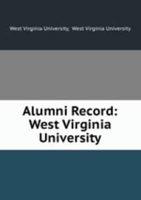 Alumni Record: West Virginia University