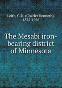 The Mesabi iron-bearing district of Minnesota