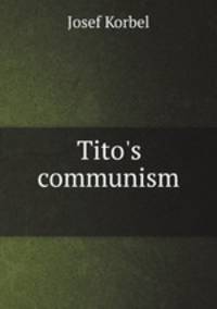 Tito`s communism