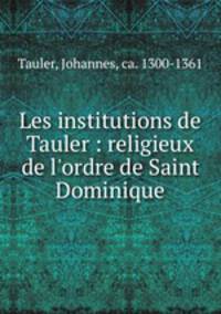 Les institutions de Tauler : religieux de l