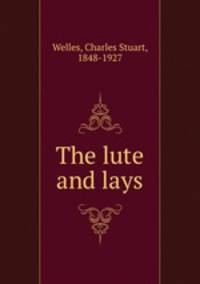 The lute and lays