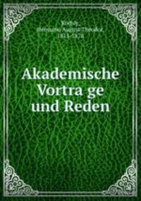 Akademische Vortra?ge und Reden