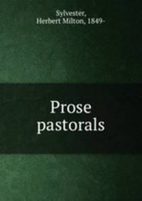 Prose pastorals
