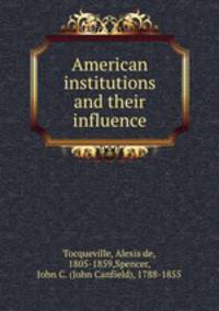 American institutions and their influence