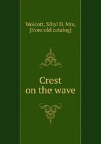 Crest on the wave