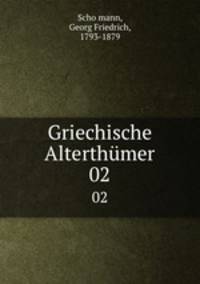 Griechische Alterthmer. 02