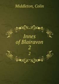 Innes of Blairavon. 2