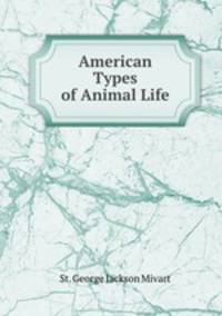 American Types of Animal Life