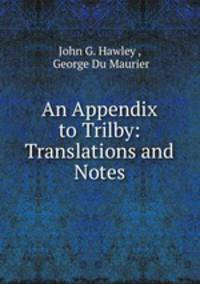 An Appendix to Trilby: Translations and Notes