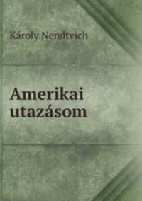 Amerikai utazasom