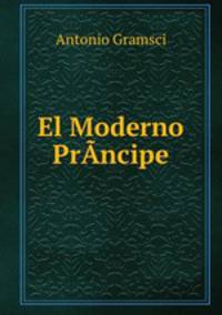 El Moderno PrA­ncipe