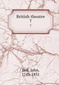 British theatre. 7