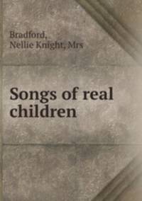 Songs of real children