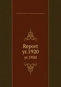 Report. yr.1920