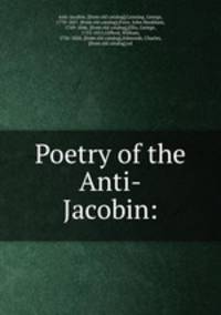 Poetry of the Anti-Jacobin: