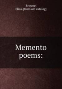 Memento poems: