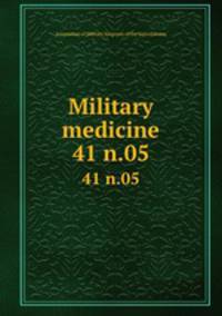 Military medicine. 41 n.05