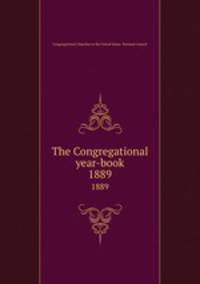 The Congregational year-book. 1889