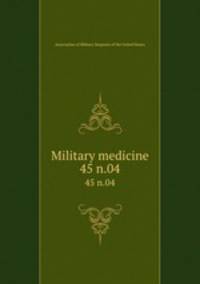 Military medicine. 45 n.04