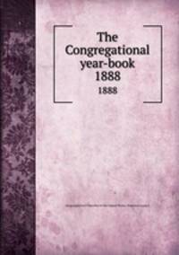 The Congregational year-book. 1888