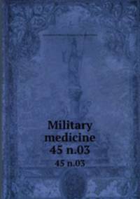 Military medicine. 45 n.03