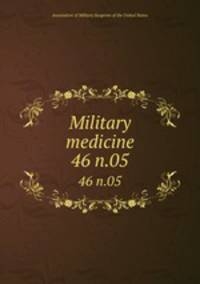 Military medicine. 46 n.05