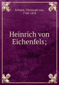 Heinrich von Eichenfels;