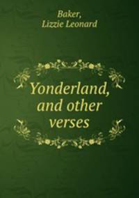 Yonderland, and other verses