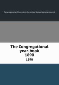 The Congregational year-book. 1890