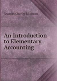 An Introduction to Elementary Accounting