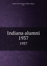 Indiana alumni. 1937