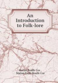 An Introduction to Folk-lore