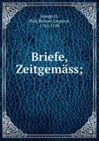 Briefe, Zeitgemass;
