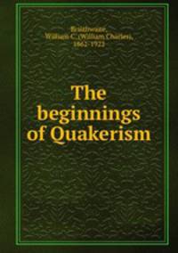 The beginnings of Quakerism