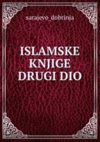 ISLAMSKE KNJIGE DRUGI DIO