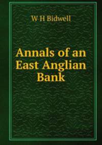 Annals of an East Anglian Bank