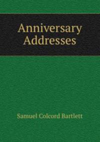 Anniversary Addresses