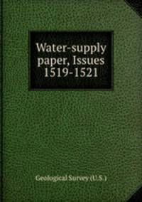 Water-supply paper, Issues 1519-1521